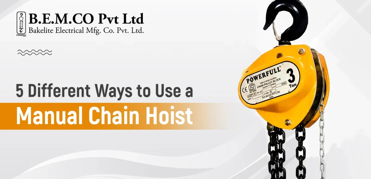 5 Different Ways to Use a Manual Chain Hoist